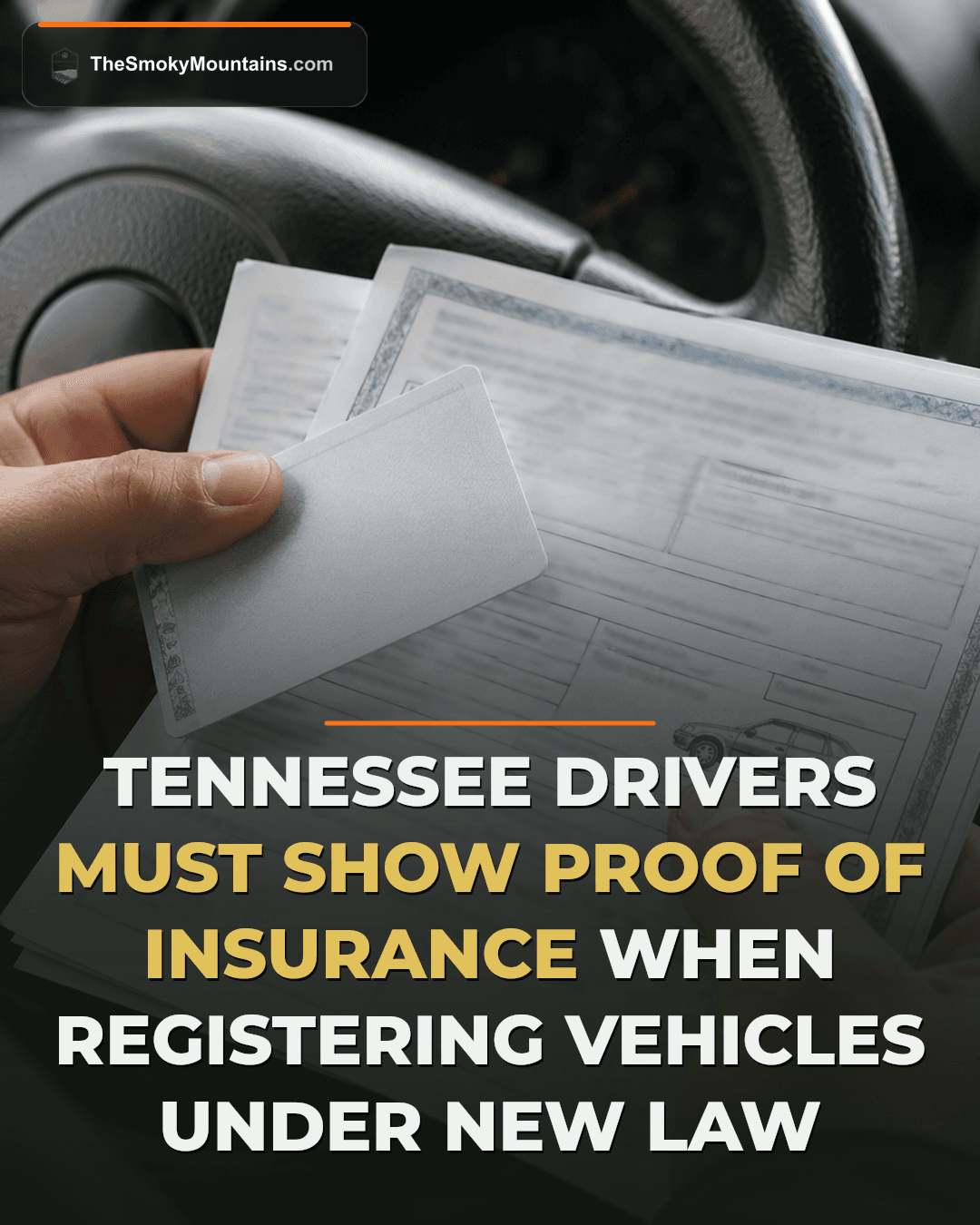Tennessee Lawmakers Mandate Proof of Insurance for Initial Vehicle Registrations news image