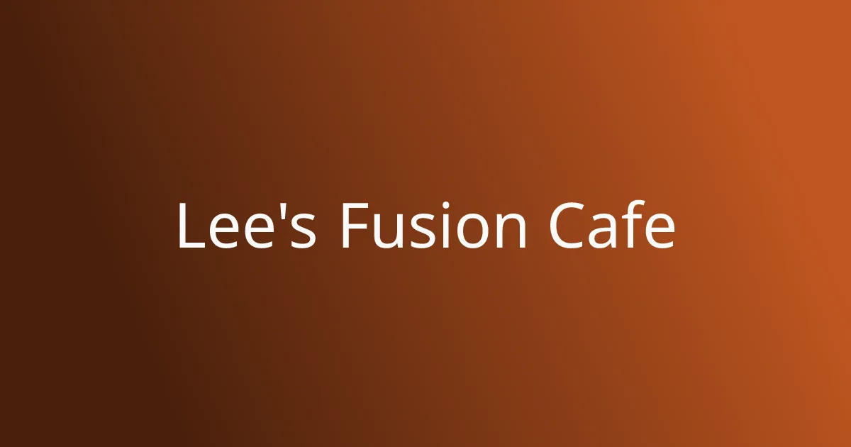 Lee’s Fusion Cafe - Asian fusion restaurant in Pigeon Forge, Tennessee